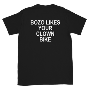 20YRS - Bozo likes your clown bike