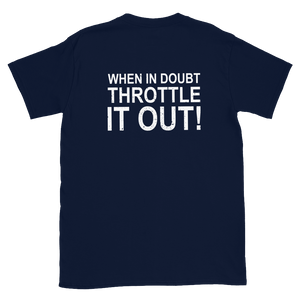 WHQ- When in doubt throttle it out!