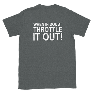 WHQ- When in doubt throttle it out!